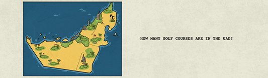 HOW MANY GOLF COURSES ARE IN THE UAE?